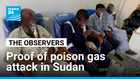 Exclusive: The first proof of the use of chemical weapons in Sudan’s civil war